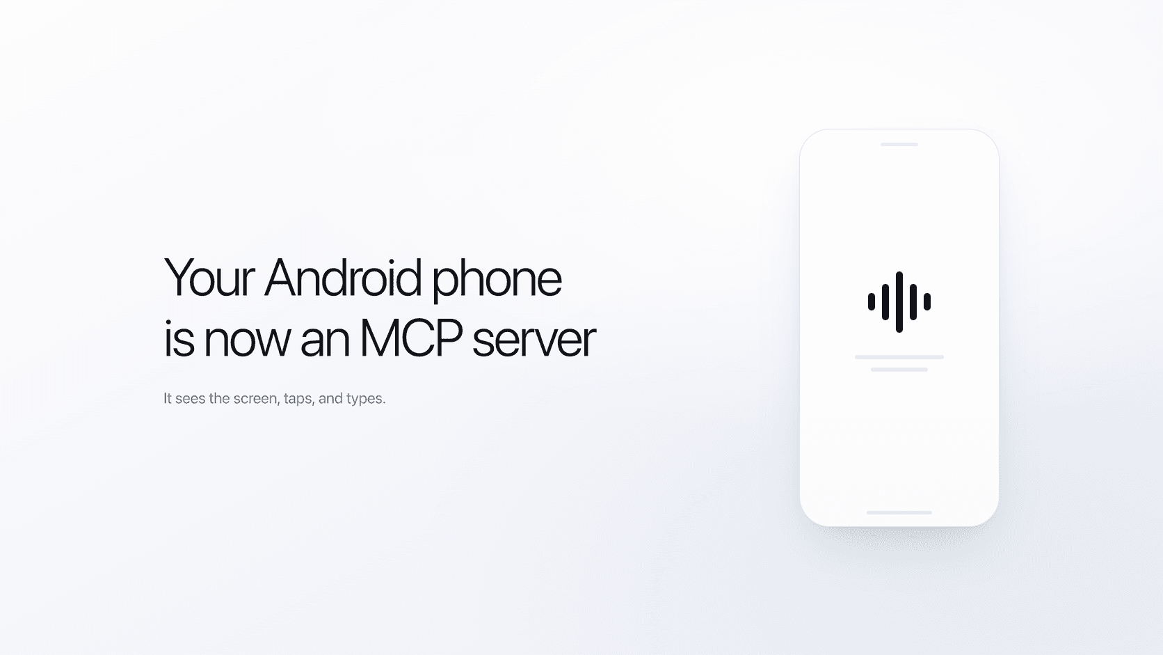 Your Android Phone Is Now an MCP Server
