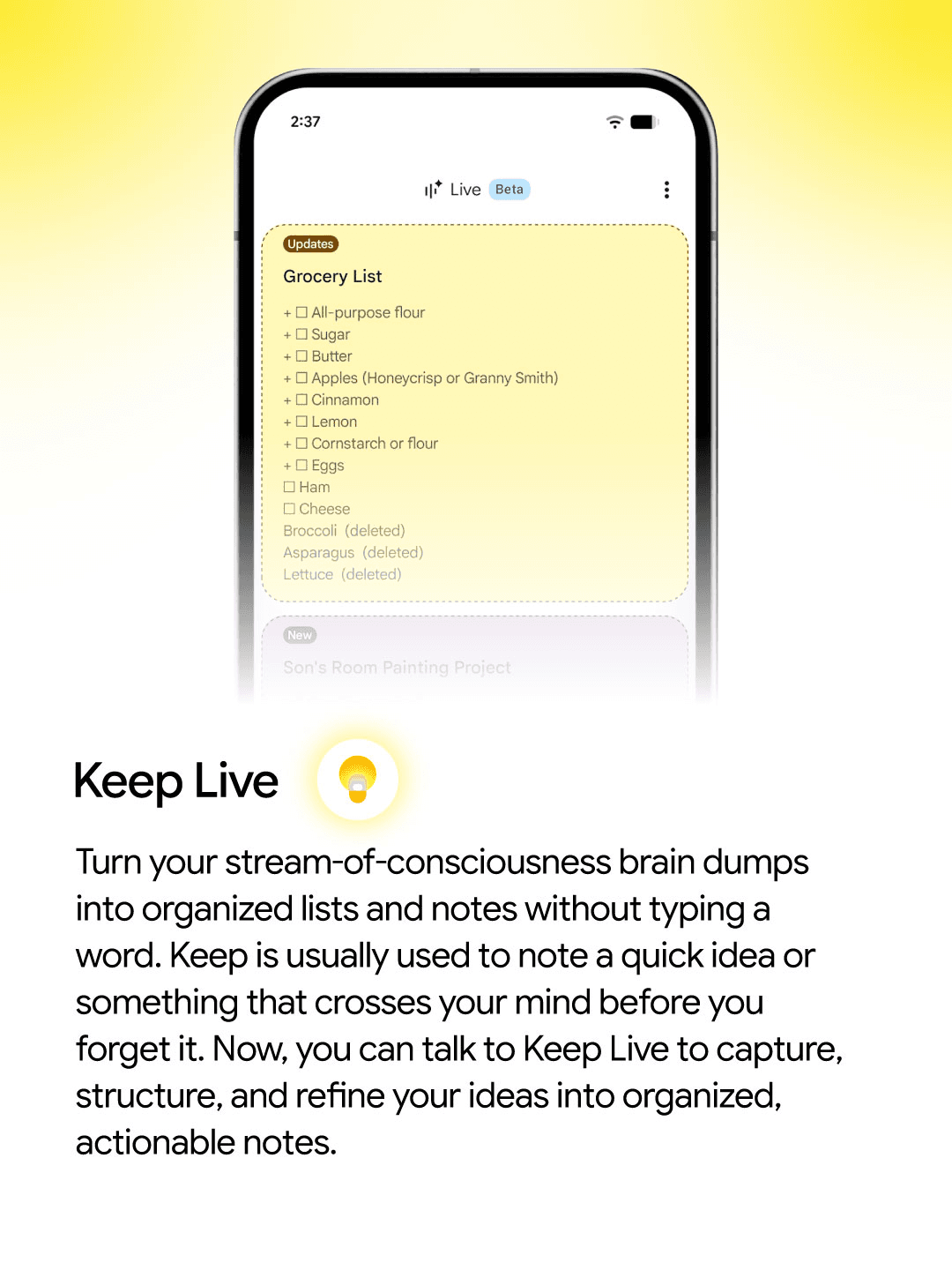 Keep Live updating and organizing a grocery list from spoken instructions